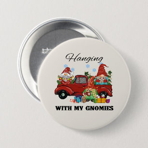 Hanging With My Gnomies – Cute Christmas 3 Inch Round Button