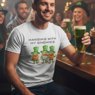 Hanging with my Gnomies Funny St. Patrick's Day T-Shirt