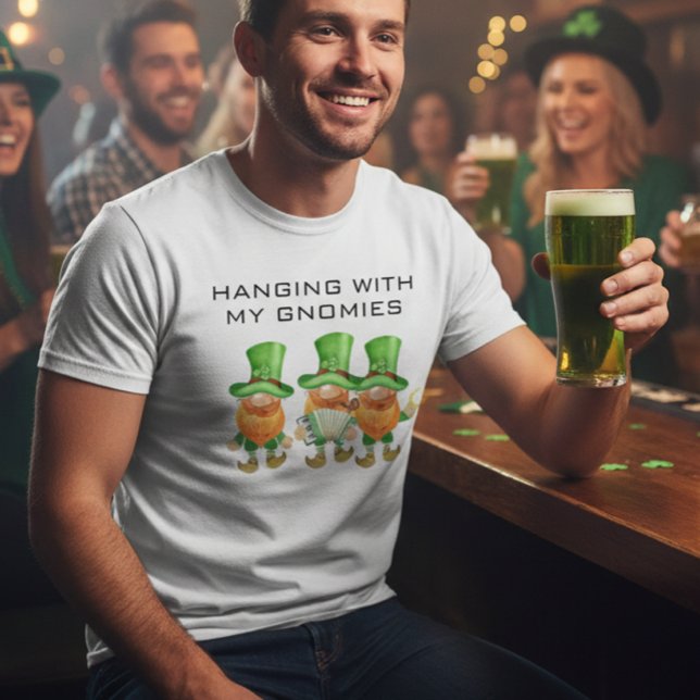 Hanging with my Gnomies Funny St. Patrick's Day T-Shirt (Creator Uploaded)