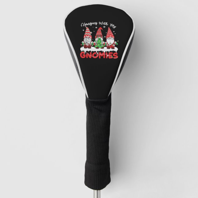 Hanging With My Gnomies Garden Gnome Christmas Golf Head Cover (Front)