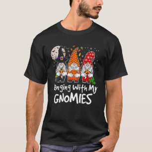 Hanging With My Gnomies Halloween Christmas Thanks T-Shirt