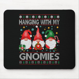 Hanging With My Gnomies Matching Family Christmas  Mouse Pad