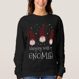 Hanging With My Gnomies Plaid Garden Christmas Gno Sweatshirt