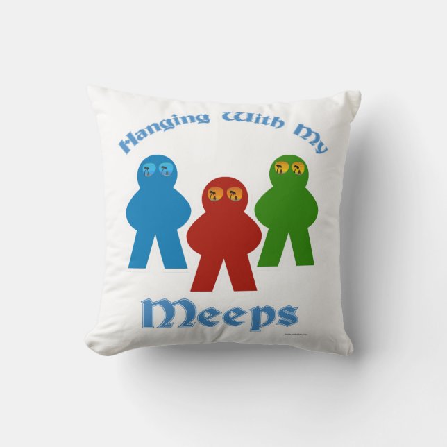 Hanging With My Meeps Cheeky Boardgame Mover Throw Pillow (Front)