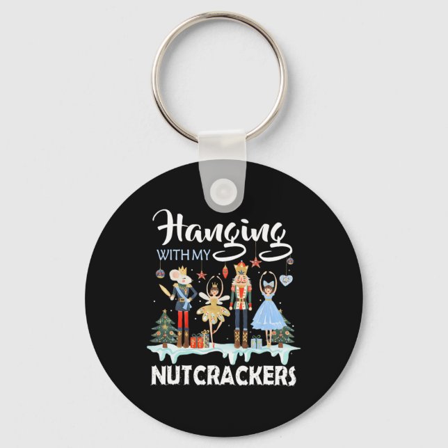 Hanging with My Nutcrackers Squad Christmas Ballet Keychain (Front)