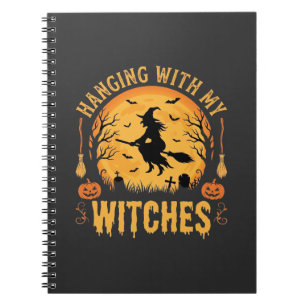 Hanging With My Witches Halloween Design (2) Notebook