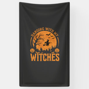 Hanging With My Witches Halloween Design (3) Banner