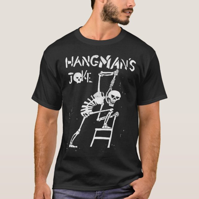 Hangman'S Joke T-Shirt (Front)