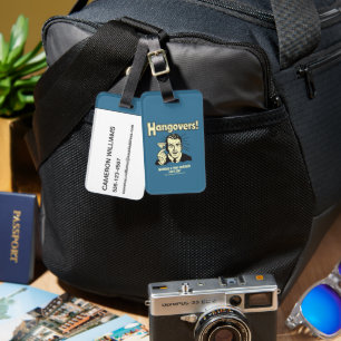 Hangovers: Nothing Cocktail Can't Fix Luggage Tag