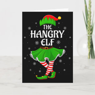 Hangry Elf Christmas Family Girls Women Elf Squad  Card