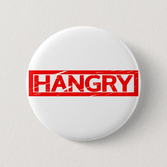 Hangry Stamp 2 Inch Round Button (Front)