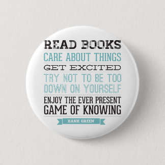 Hank Green Quote 2 Inch Round Button