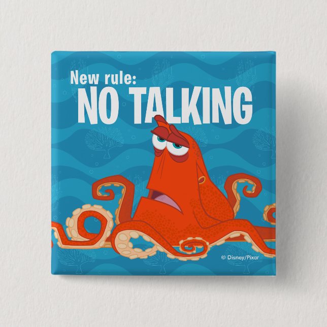 Hank | New Rule...No Talking 2 Inch Square Button (Front)
