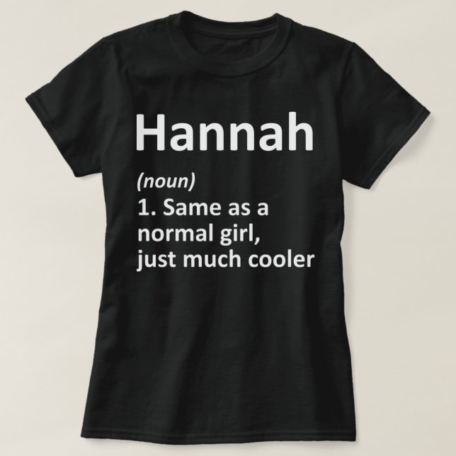 HANNAH Definition Personalized Name Funny Birthday T-Shirt (Design Front)