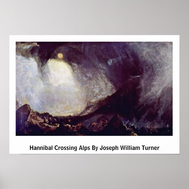 Hannibal Crossing Alps By Joseph William Turner Poster (Front)