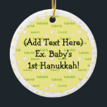 Hanukkah Circle Ornament<br><div class="desc">Hanukkah Circle Ornament. Personalize by using your favorite font style, color, size and wording.</div>