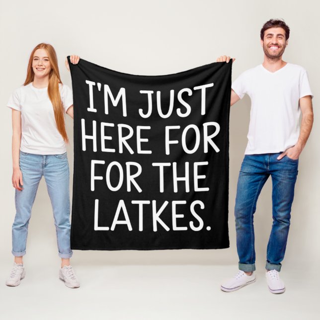 Hanukkah I'm Just Here For The Latkes Jewish  Fleece Blanket (In Situ)