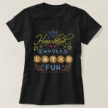 Hanukkah is a Whole Latke Fun Funny T-Shirt<br><div class="desc">This Hanukkah t-shirt features the humourous phrase,  "Hanukkah is a whole latke fun." The design includes drawings of dreidels,  a menorah,  the Star of David and more embellishments. The colour palette is grey-blue,  light red,  gold and brown.</div>