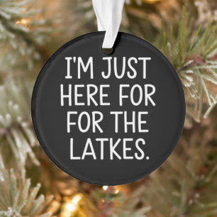 Hanukkah je suis juste là pour les latkes juifs