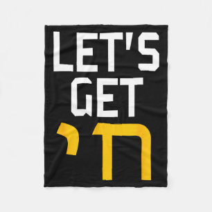 Hanukkah Jew Hebrew Word Lets Get Chai Fleece Blanket