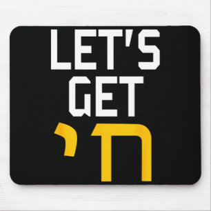 Hanukkah Jew Hebrew Word Lets Get Chai Mouse Pad