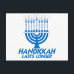 HANUKKAH LASTS LONGER -.png Holiday Postcard<br><div class="desc">GLBT SHIRTS If life were a T-shirt, it would be totally Gay! Browse over 1, 000 GLBT Humour, Pride, Equality, Slang, & Marriage Designs. The Most Unique Gay, Lesbian Bi, Trans, Queer, and Intersexed Apparel on the web. Everything from GAY to Z @ www.GlbtShirts.com FIND US ON: THE WEB: http://www.GlbtShirts.com...</div>