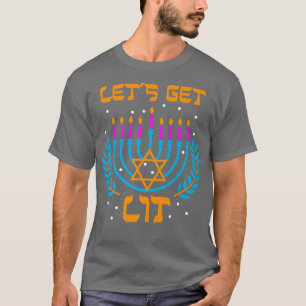 Hanukkah Lets Get Lit Menorah Funny Hebrew Jewish  T-Shirt