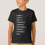Hanukkah List t-shirt<br><div class="desc">All your favourite things about Hanukkah on one t-shirt! The perfect gift!</div>