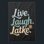 Hanukkah Live Laugh Latke Funny Holiday Family Kitchen Towel<br><div class="desc">Hanukkah Live Laugh Latke Funny Holiday Family</div>