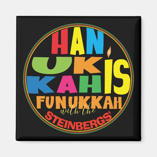 Hanukkah Magnet Square HANUKKAH IS FUNUKKAH (Front)