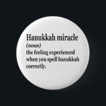 Hanukkah Miracle Funny Chanukah Jewish Definition  2 Inch Round Button<br><div class="desc">Hanukkah, jewish, jew, chanukah, dreidel, gift, birthday, groovy, christmas, menorah</div>