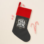 Hanukkah Not Full Blooded Jew Jewish Chanukah Christmas Stocking<br><div class="desc">Hanukkah Not Full Blooded Jew Jewish Chanukah</div>