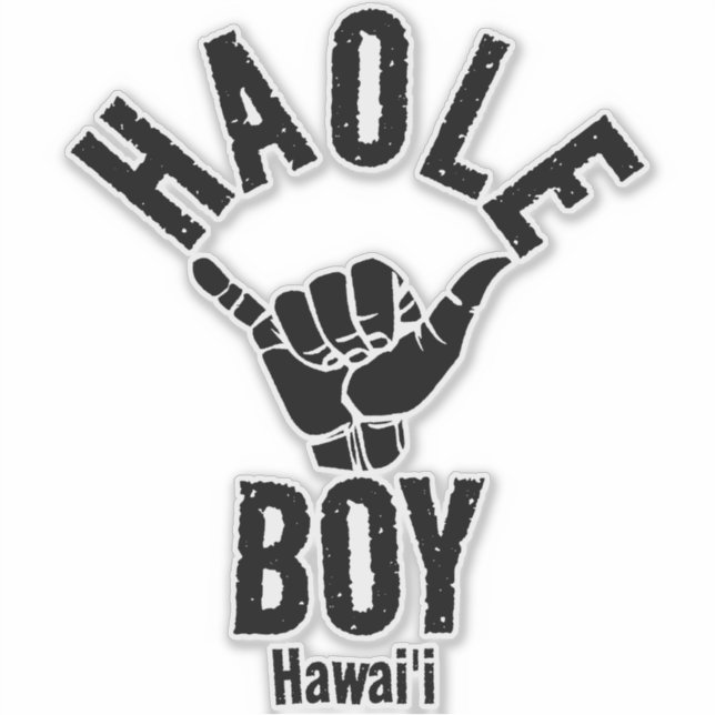 HAOLE BOY SHAKA HAWAII (Front)