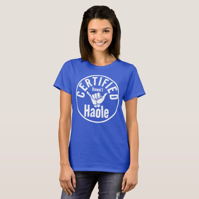HAOLE CERTIFIED SHAKA HAWAII Wht T-Shirt (Front Full)