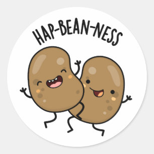 Hap-bean-ness Funny Bean Pun  Classic Round Sticker