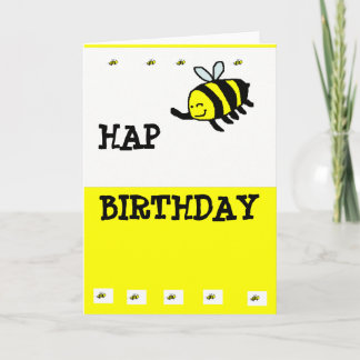 HAP "BEE" Birthday Card