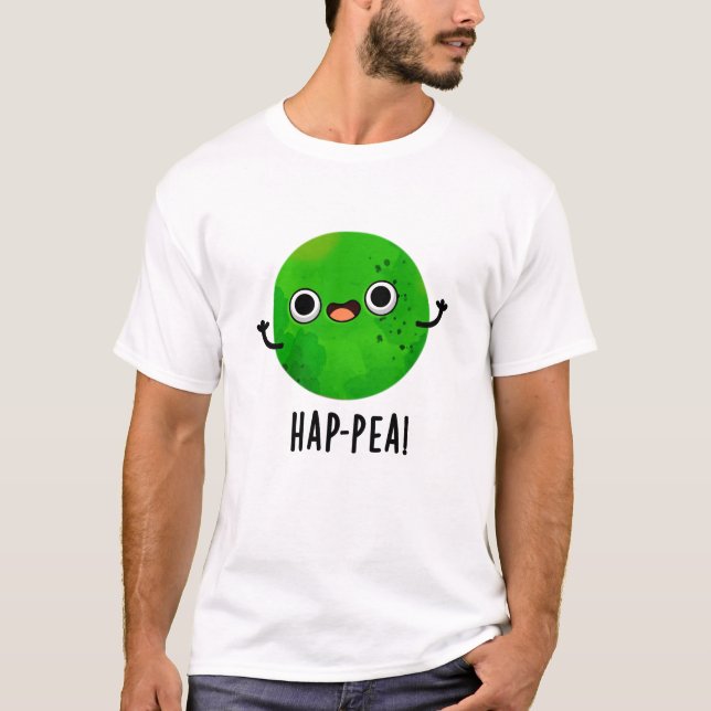 Hap-pea Funny Happy Pea Pun T-Shirt (Front)