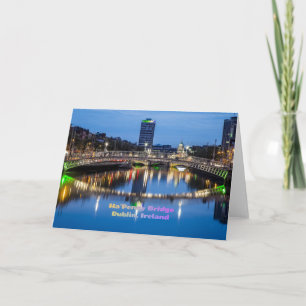 Ha'Penny Bridge, Dublin, Ireland Card