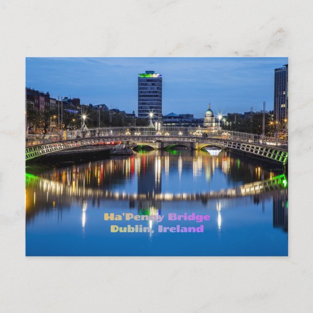 Ha'Penny Bridge, Dublin, Ireland Postcard (Front)