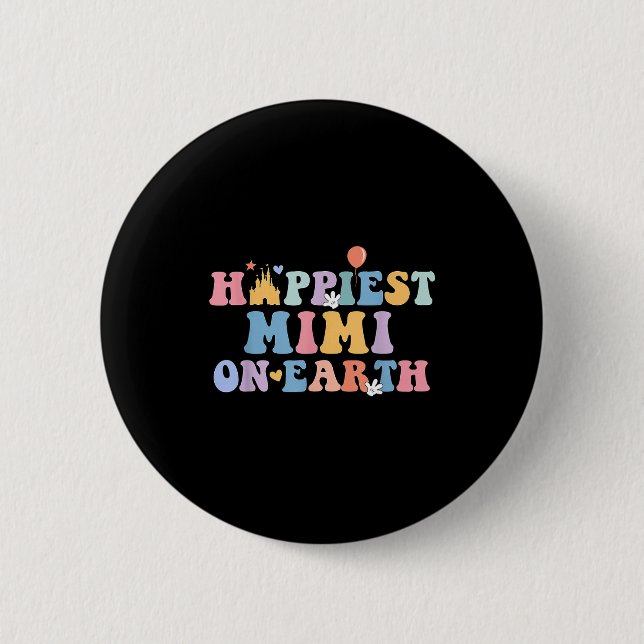 Hapest Mimi On Earth Hapest Grandma Matching Famil 2 Inch Round Button (Front)