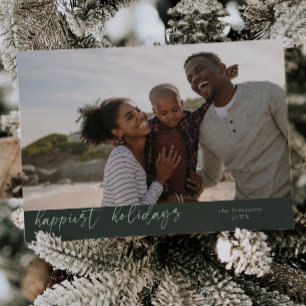 Happiest Holidays Script Green Christmas Photo Holiday Card