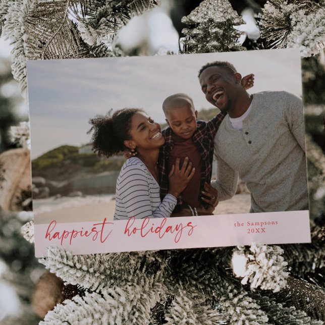 Happiest Holidays Script Pink Christmas Photo Holiday Card (Creator Uploaded)