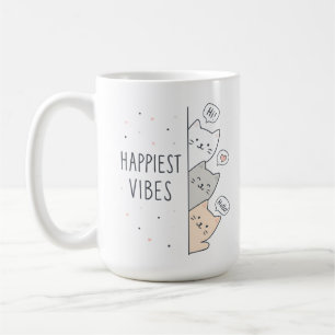 Happiest Vibes Cats Cute Aesthetic  Coffee Mug