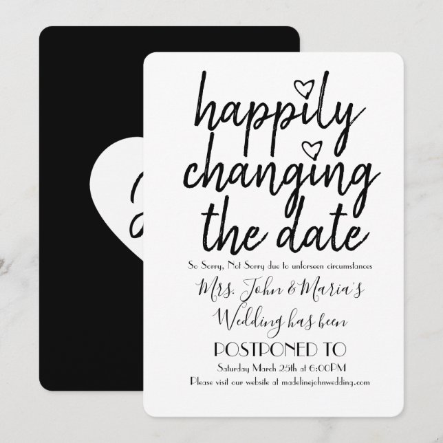 Happily Changing the Date Wedding Date Black White Invitation (Front/Back)
