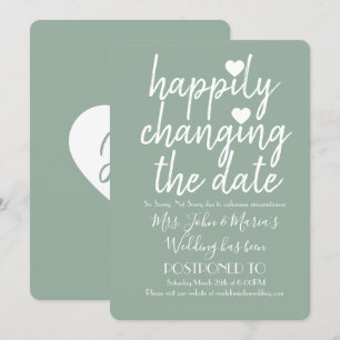 Happily Changing the Date Wedding Sage Green Invitation