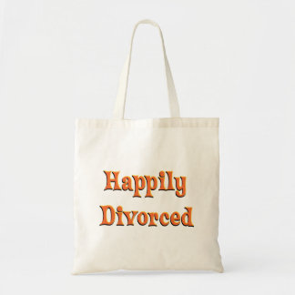 Happily Divorced Tote Bag