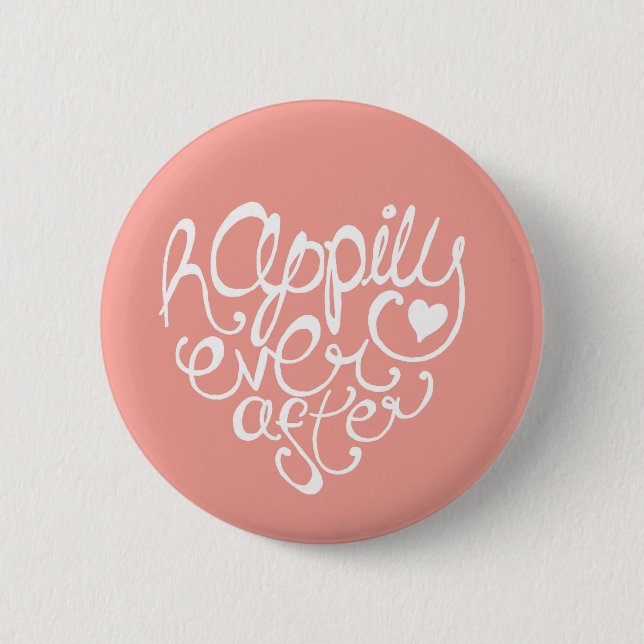 Happily Ever After 2 Inch Round Button (Front)