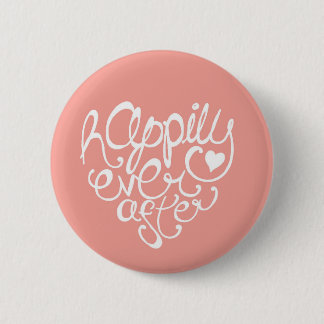 Happily Ever After 2 Inch Round Button