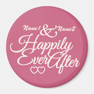Happily Ever After custom magnet