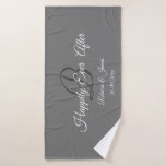 Happily Ever After Elegant Grey Name Date Bath Towel<br><div class="desc">Happily Ever After Elegant Grey Name Date Bath Towel</div>
